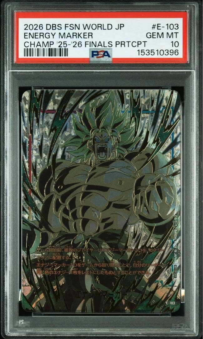 PSA 10 Dragon Ball Super Fusion World JP Finals Energy Marker E-101 E-102 E-1039